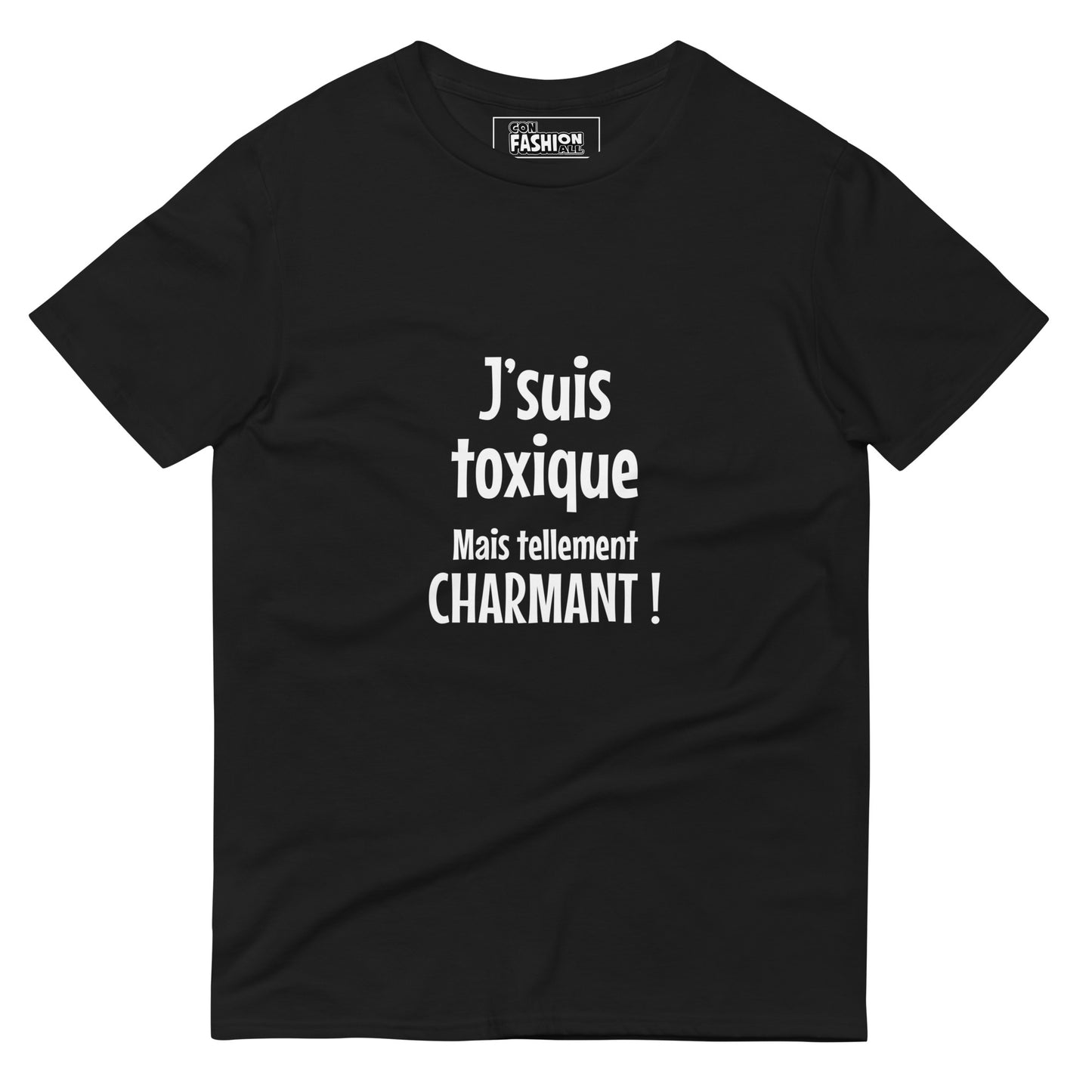 J'suis toxique mais tellement charmant - Men's T-Shirt