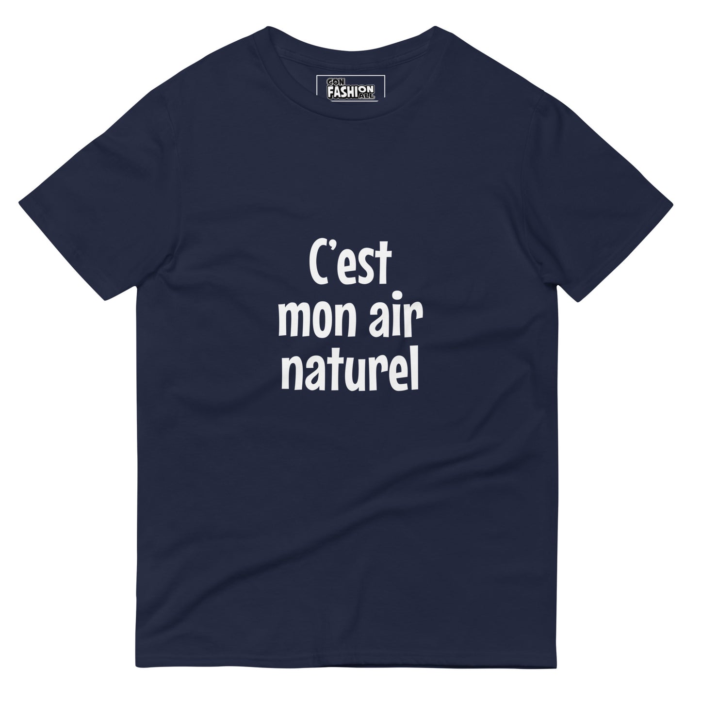 C'est mon air naturel - Men's T-Shirt