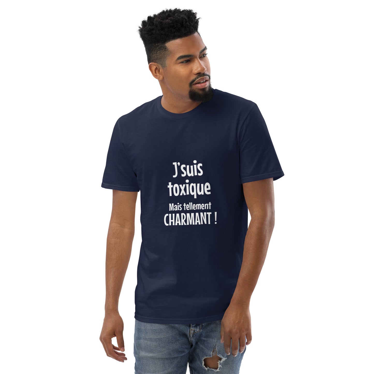 J'suis toxique mais tellement charmant - Men's T-Shirt