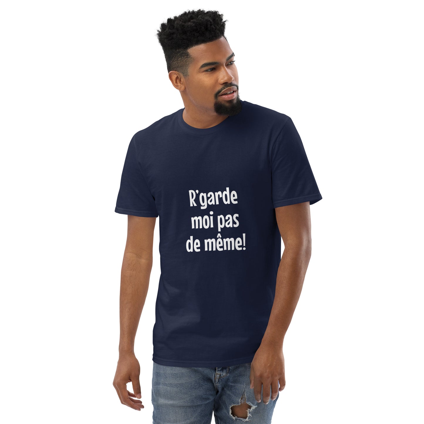 R'garde moi pas de même - Men's T-Shirt