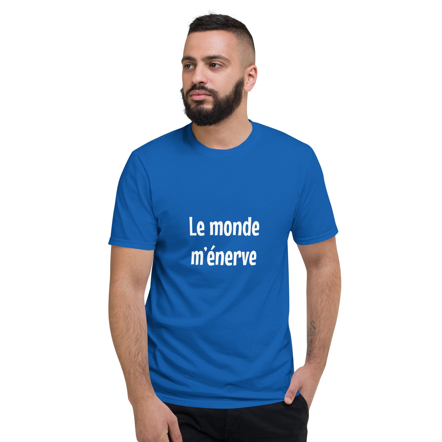 Le monde m'énerve - T-shirt Homme