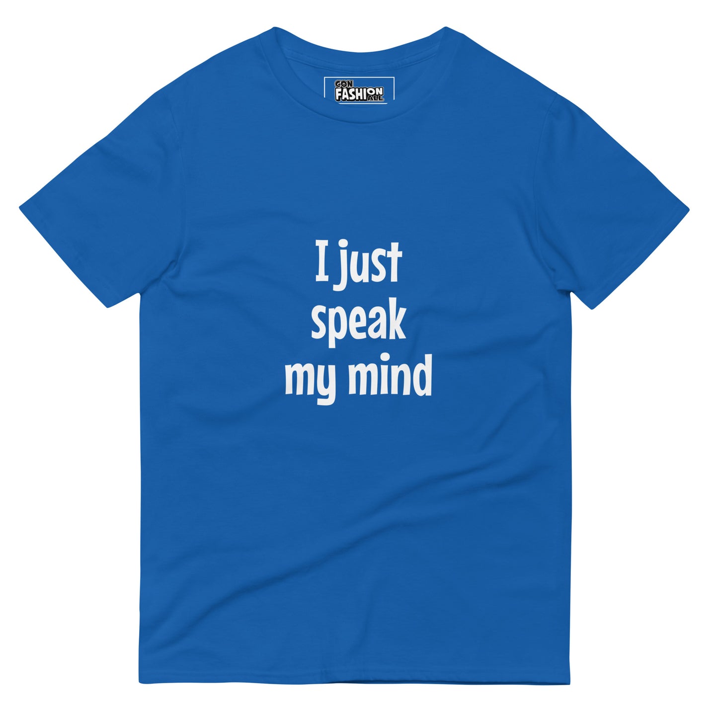 I just speak my mind - Men's T-Shirt