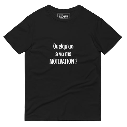 Quelqu'un a vu ma motivation - Man's T-Shirt