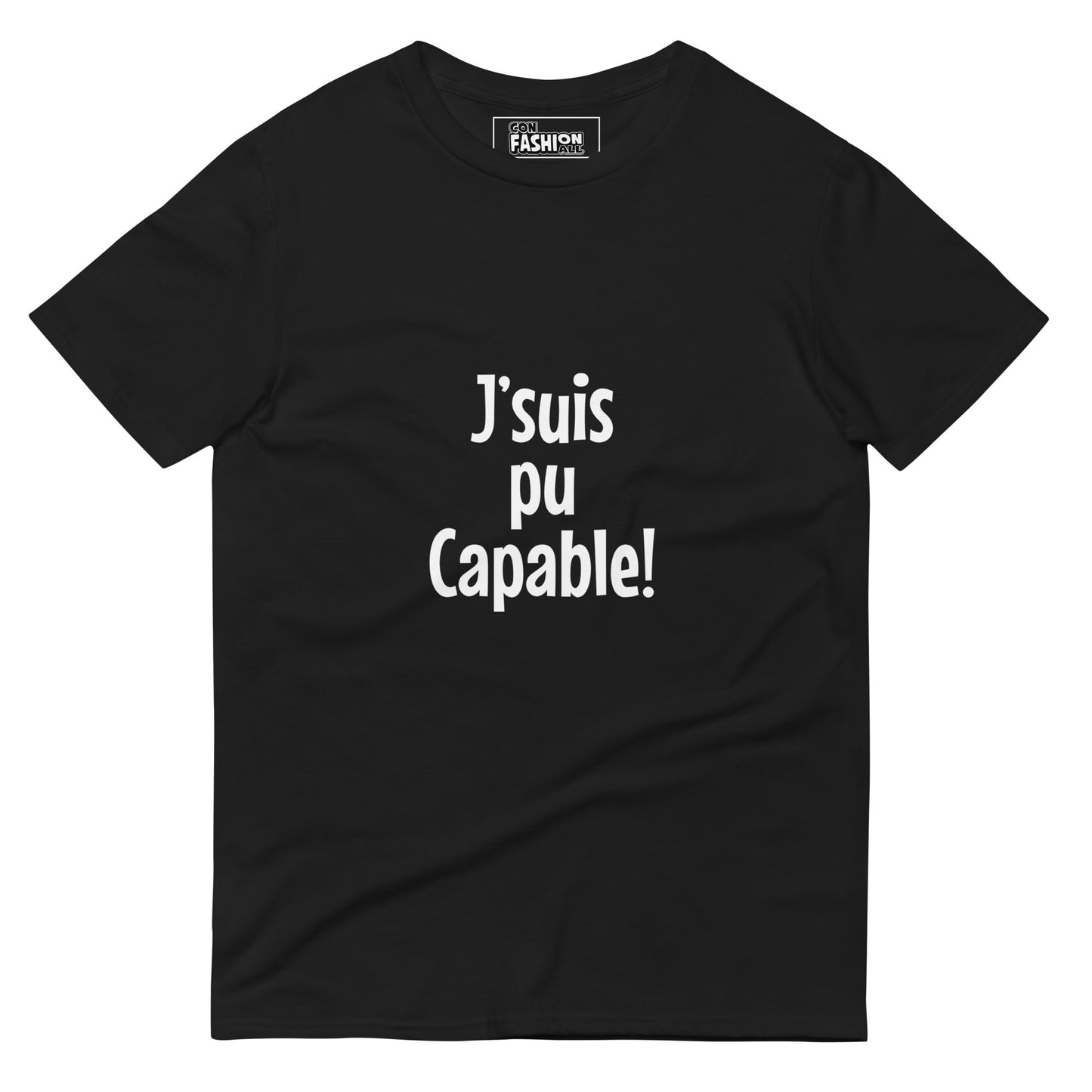 J'suis pu capable - Men's T-Shirt