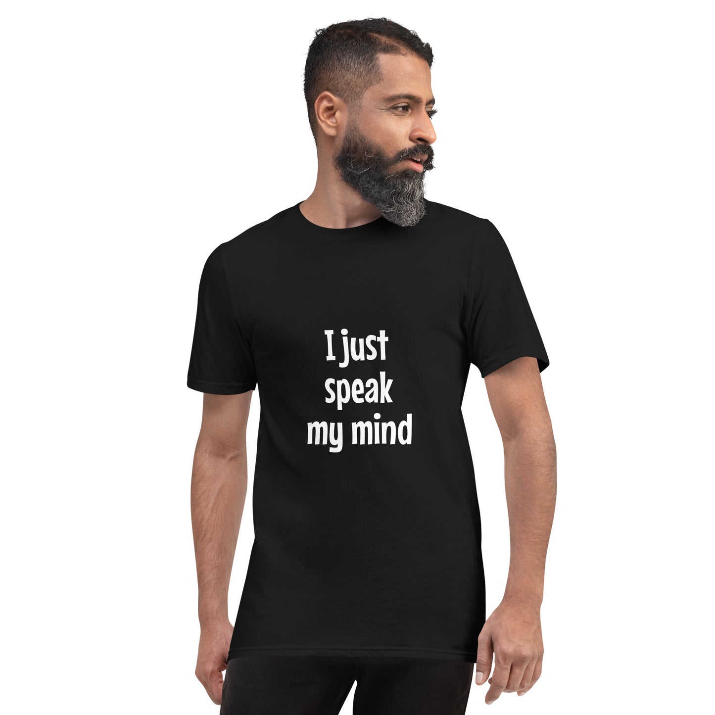 I just speak my mind - Men's T-Shirt