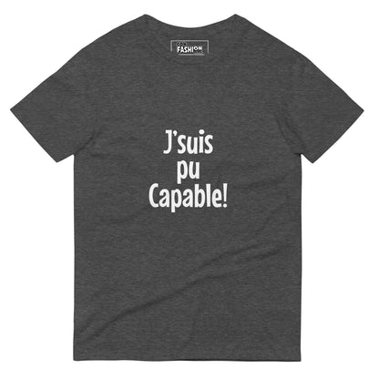 J'suis pu capable - T-shirt Homme