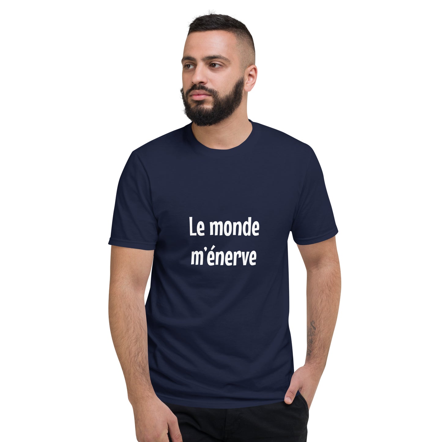 Le monde m'énerve - Men's T-Shirt