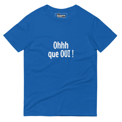 Ohhh que oui - T-shirt Homme